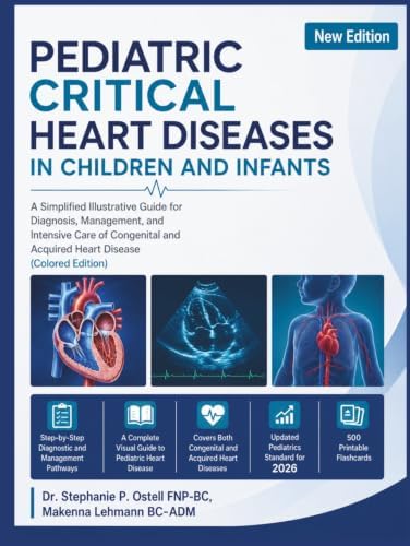 Illustrated Field Guide to Congenital Heart Disease and Repair
